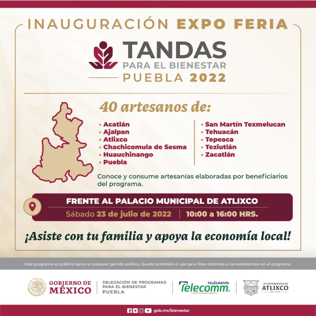 Primera Expo Feria Tandas para el Bienestar Puebla en Atlixco