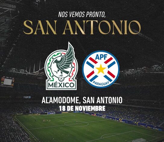 Nuevo amistoso para la Selección Mexicana; enfrentará a Paraguay